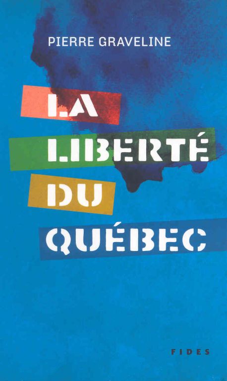 La liberté du Québec